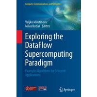 Exploring the DataFlow Supercomputing Paradigm