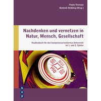 Nachdenken und vernetzen in Natur, Mensch, Gesellschaft (E-Book)