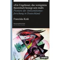 "Ein Ungeheuer, das wenigstens theoretisch besiegt sein muß"