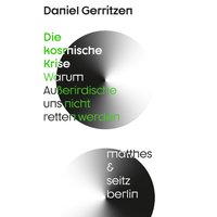 Die kosmische Krise