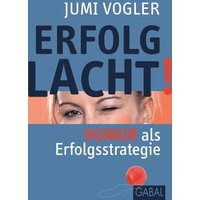 Erfolg lacht!