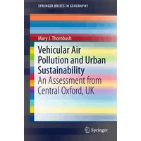 Vehicular Air Pollution and Urban Sustainability