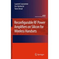 Reconfigurable RF Power Amplifiers on Silicon for Wireless Handsets