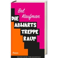 Die Abwärtstreppe rauf