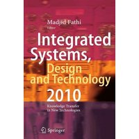 Integrated Systems, Design and Technology 2010