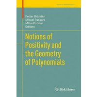 Notions of Positivity and the Geometry of Polynomials