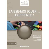 Laisse-moi jouer… j'apprends !
