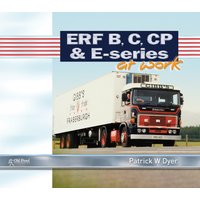 ERF B C, CP & E-Series at Work