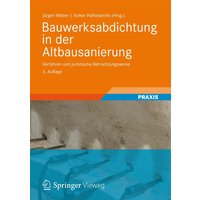 Bauwerksabdichtung in der Altbausanierung