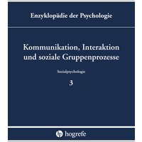 Kommunikation, Interaktion und soziale Gruppenprozesse