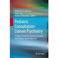 Pediatric Consultation-Liaison Psychiatry
