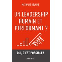 Un leadership humain et performant ?