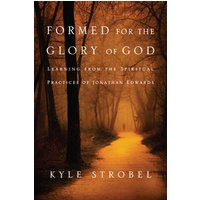 Formed for the Glory of God