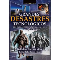 Grandes desastres tecnológicos