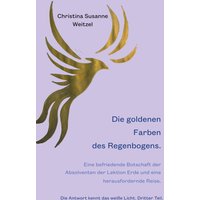Die goldenen Farben des Regenbogens