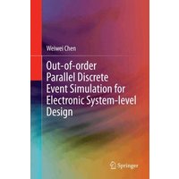Out-of-order Parallel Discrete Event Simulation for Electronic System-level Design