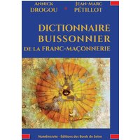 Dictionnaire buissonnier de la franc-maçonnerie