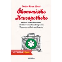 Doktor Karen Horns Ökonomische Hausapotheke