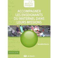Accompagner les enseignants du maternel dans leurs missions