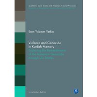 Violence and Genocide in Kurdish Memory