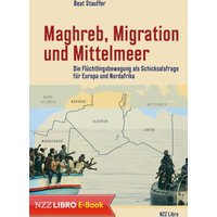 Maghreb, Migration und Mittelmeer
