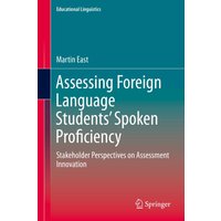 Assessing Foreign Language Students’ Spoken Proficiency