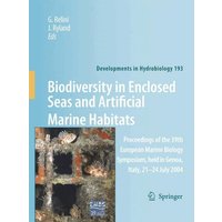Biodiversity in Enclosed Seas and Artificial Marine Habitats