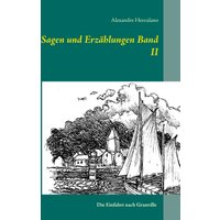 Sagen und Erzählungen Band II
