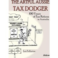 The Artful Aussie Tax Dodger