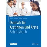 Deutsch für Ärztinnen und Ärzte - Arbeitsbuch