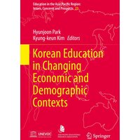 Korean Education in Changing Economic and Demographic Contexts