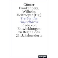 Treiber des Autoritären