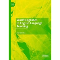 World Englishes in English Language Teaching