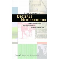 Digitale Medienkultur