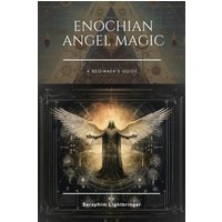 Enochian Angel Magic