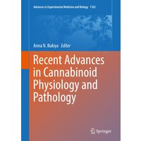 Recent Advances in Cannabinoid Physiology and Pathology