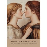 Sappho: Die Stimme von Lesbos