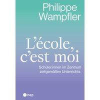 L'école, c'est moi (E-Book)