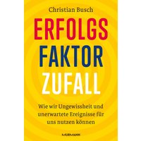 Erfolgsfaktor Zufall