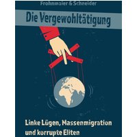 Die Vergewohltätigung