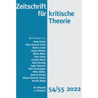 Zeitschrift für kritische Theorie / Zeitschrift für kritische Theorie, Heft 54/55