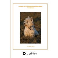 Allergien und Futtermittelunverträglichkeiten beim Hund