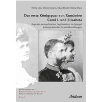 Das erste Königspaar von Rumänien Carol I. und Elisabeta