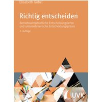 Richtig entscheiden