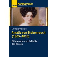 Amalie von Stubenrauch (1805-1876)
