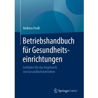 Betriebshandbuch für Gesundheitseinrichtungen