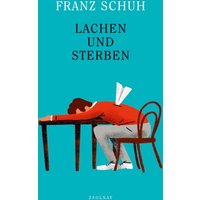 Lachen und Sterben