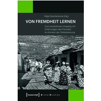Von Fremdheit lernen