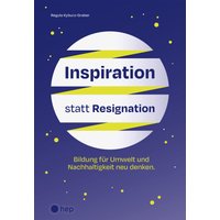 Inspiration statt Resignation (E-Book)