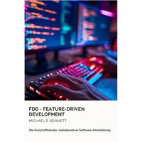 FDD - Feature-Driven Development